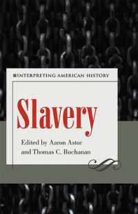 Slavery : Interpreting American History (Interpreting American History)