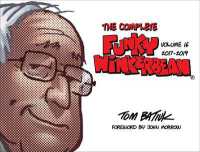 The Complete Funky Winkerbean, Volume 16, 2017-2019