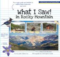 What I Saw in Rocky Mountain : A Kids Guide to the National Park -- Paperback (English Language Edition)