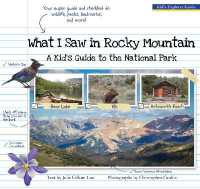 What I Saw in Rocky Mountain : A Kids Guide to the National Park -- Paperback (English Language Edition)