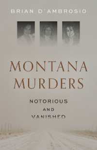 Montana Murders: Notorious and Vanished