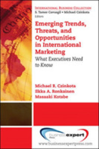 Emerging Trends, Threats and Opportunities in International Marketing -- Paperback / softback