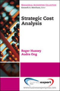 Strategic Cost Analysis (Managerial Accounting Collection")