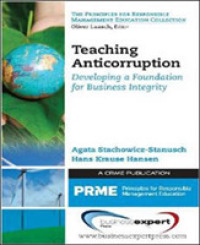 Teaching Anticorruption: Developing a Foundation for Business Integrity