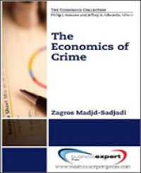 The Economics of Crime