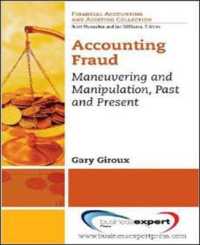 Accounting Fraud: Maneuvering and Manipulation, Past and Present