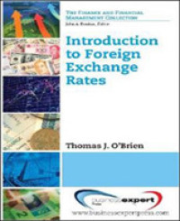 Introduction to Foreign Exchange Rates (Finance and Financial Management Collection)