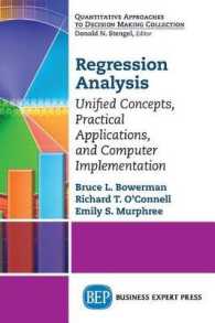 Regression Analysis: Unified Concepts, Practical Applications, Computer Implementation