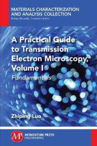 A Practical Guide to Transmission Electron Microscopy, Volume 1 : Fundamentals (Materials Characterization and Analysis Collection)