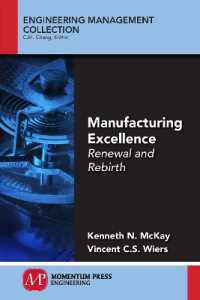 Manufacturing Excellence : Renewal and Rebirth (Engineering Management Collection)
