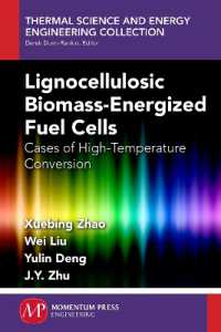 Lignocellulosic Biomass-Energized Fuel Cells : Cases of High-Temperature Conversion (Thermal Science and Energy Engineering Collection)