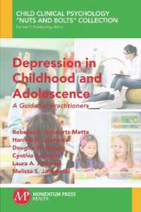 Depression in Childhood and Adolescence : A Guide for Practitioners (Child Clinical Psychology 'nuts and Bolts' Collection)