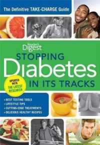 Stopping Diabetes in Its Tracks : The Definitive Take-Charge Guide （Updated）