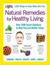 Natural Remedies for Healthy Living : Over 1000 Smart Solutions to Help You Live Better Today