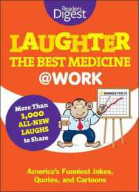 Laughter Is the Best Medicine: @Work : America's Funniest Jokes, Quotes, and Cartoons (Laughter Medicine)