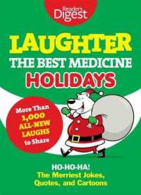 Laughter, the Best Medicine: Holidays : Ho, Ho, Ha! the Merriest Jokes, Quotes, and Cartoons (Laughter Medicine)