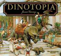 Dinotopia : A Land Apart from Time (Calla Editions) -- Hardback
