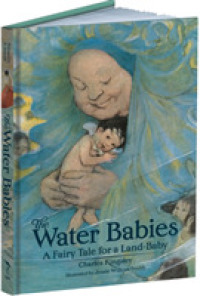 The Water Babies : A Fairy Tale for a Land-Baby (Calla Editions)