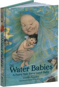 The Water Babies : A Fairy Tale for a Land-Baby (Calla Editions)