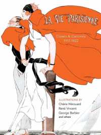 La Vie Parisienne: Covers and Cartoons, 1917-1922 (Calla Editions) -- Hardback
