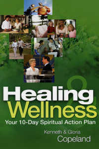 Healing & Wellness : Your 10-Day Spiritual Action Plan (Lifeline) （CSM PAP/CO）