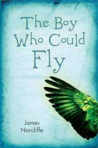 The Boy Who Could Fly （Library Binding）