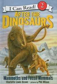 After the Dinosaurs （Reprint）