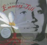 A Wreath for Emmett Till （Library Binding）