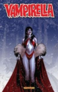 Vampirella Volume 5 : Mothers, Sons, and the Holy Ghost