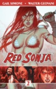 Red Sonja Volume 2: the Art of Blood and Fire