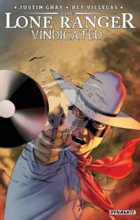 The Lone Ranger: Vindicated