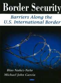 Border Security : Barriers Along the U.S. International Border -- Paperback / softback