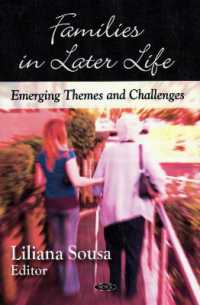 Families in Later Life : Emerging Themes & Challenges -- Hardback