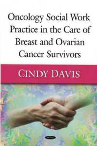 Oncology Social Work Practice in the Care of Breast & Ovarian Cancer Survivors -- Hardback
