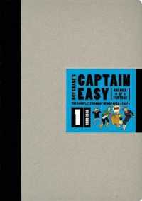 Captain Easy， Soldier of Fortune : The Complete Sunday Newspaper Strips Vol.1