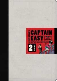 Captain Easy 2 : Soldier of Fortune: the Complete Sunday Newspaper Strips 1936-1937 （Reprint）