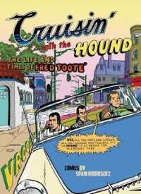 Cruisin' with the Hound : The Life and Times of Fred Toote