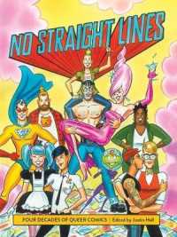 No Straight Lines : Four Decades of Queer Comics