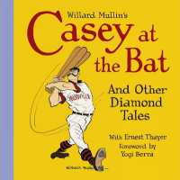 Willard Mullin's Casey at the Bat & Other Diamond Tales