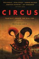 Circus: Fantasy under the Big Top