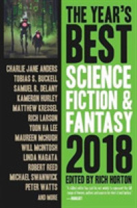 The Year's Best Science Fiction & Fantasy 2018 Edition