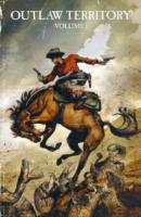 Outlaw Territory 1