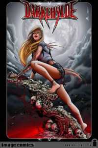 Darkchylde Volume 1: Legacy & Redemption (Darkchylde) -- Paperback / softback