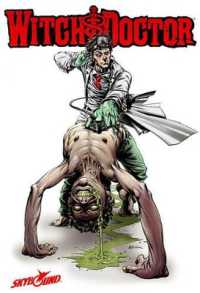 Witch Doctor Volume 1 TP