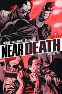 Near Death Volume 2 (Near Death Tp) -- Paperback / softback