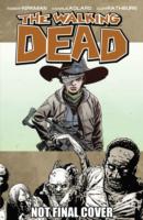 The Walking Dead Volume 18: What Comes after