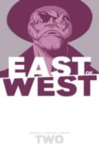 East of West Volume 2: We Are All One