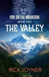 The Valley : Fire on the Mountain Series