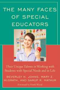 The Many Faces of Special Educators : Their Unique Talents in Working with Students with Special Needs and in Life