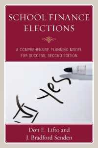 School Finance Elections : A Comprehensive Planning Model for Success （2ND）